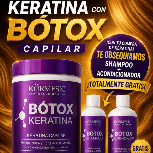 Keratina con Botox Kormesic + Shampoo y Acondicionador GRATIS